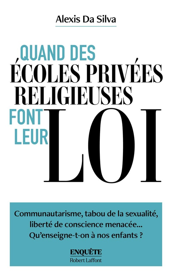 QUAND DES ECOLES PRIVEES RELIGIEUSES FONT LEUR LOI