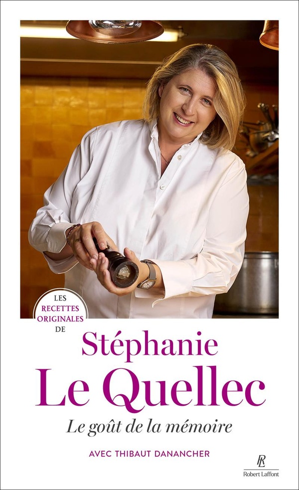 LES RECETTES ORIGINALES DE STEPHANIE LE QUELLEC