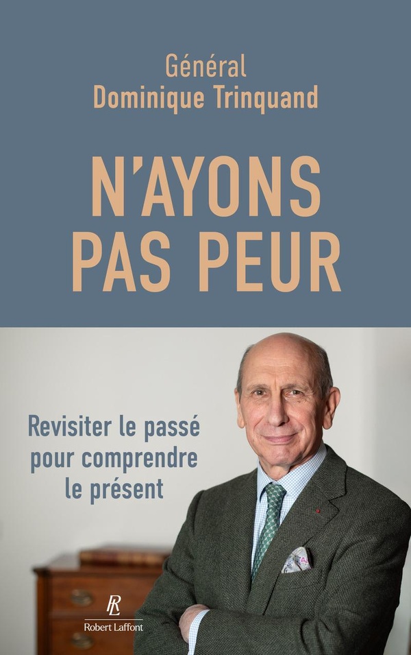 N'AYONS PAS PEUR - REVISITER HIER POUR COMPRENDRE LE PRESENT