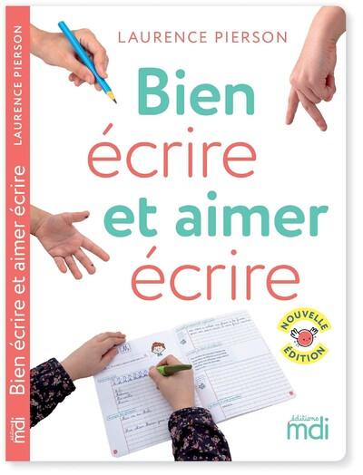 MES CAHIERS D'ECRITURE - BIEN ECRIRE ET AIMER ECRIRE - EDITION 2026