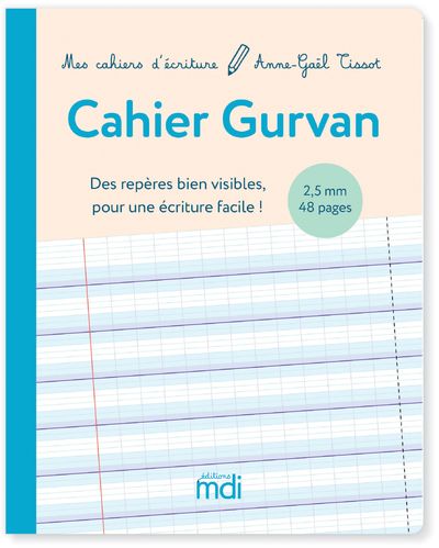 MDI MES CAHIERS D'ECRITURE CAHIER GURVAN 2,5MM