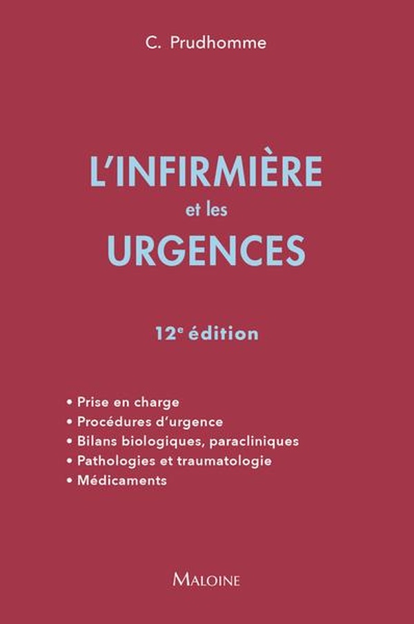 L'INFIRMIERE ET LES URGENCES, 12E ED.