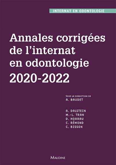ANNALES CORRIGEES DE L'INTERNAT EN ODONTOLOGIE 2020-2023