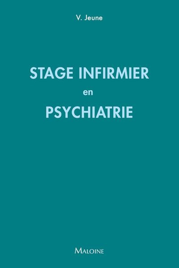 STAGE INFIRMIER EN PSYCHIATRIE