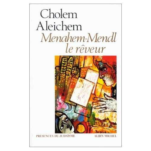 MENAHEM MENDL LE REVEUR