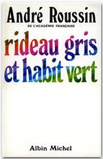 RIDEAU GRIS ET HABIT VERT
