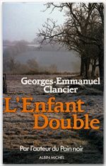 L'ENFANT DOUBLE - CES OMBRES QUI M'ECLAIRENT