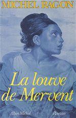 LA LOUVE DE MERVENT