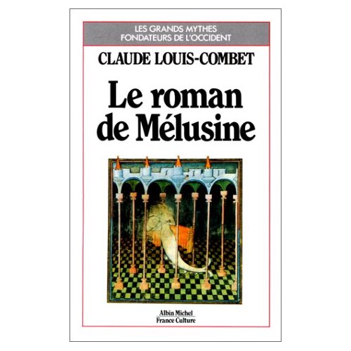 LE ROMAN DE MELUSINE