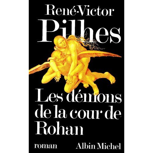 LES DEMONS DE LA COUR DE ROHAN