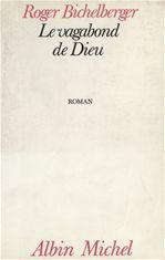 LE VAGABOND DE DIEU