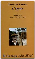 L'EQUIPE - ROMAN DES FORTIFS