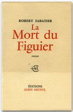 LA MORT DU FIGUIER