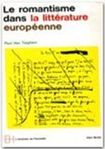 L'ERE ROMANTIQUE - TOME 1 - LE ROMANTISME DANS LA LITTERATURE EUROPEENNE