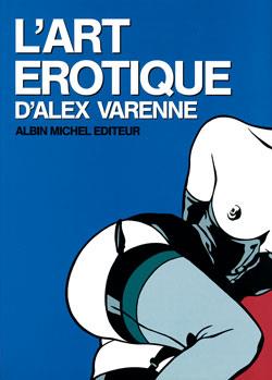 ART EROTIQUE D'ALEX VARENNE