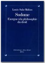SODOME - EXERGUE A LA PHILOSOPHIE DU DROIT