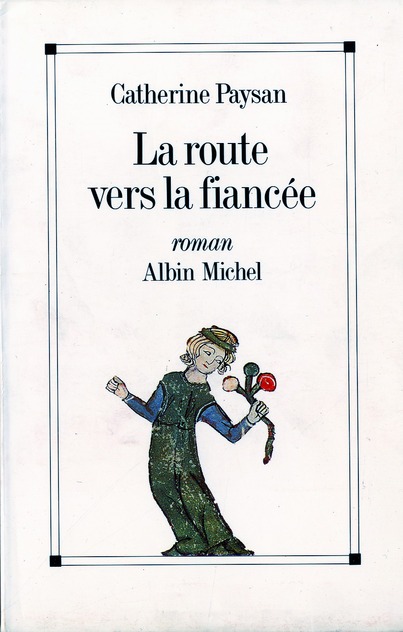 LA ROUTE VERS LA FIANCEE