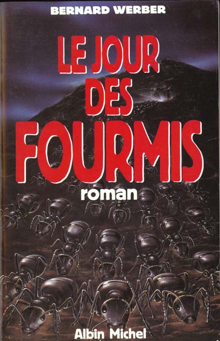 LE JOUR DES FOURMIS