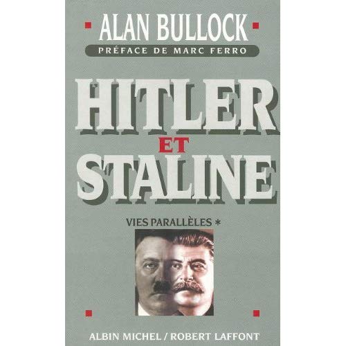 HITLER ET STALINE - TOME 1 - VIES PARALLELES