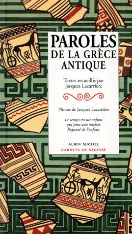 PAROLES DE LA GRECE ANTIQUE