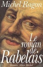 LE ROMAN DE RABELAIS