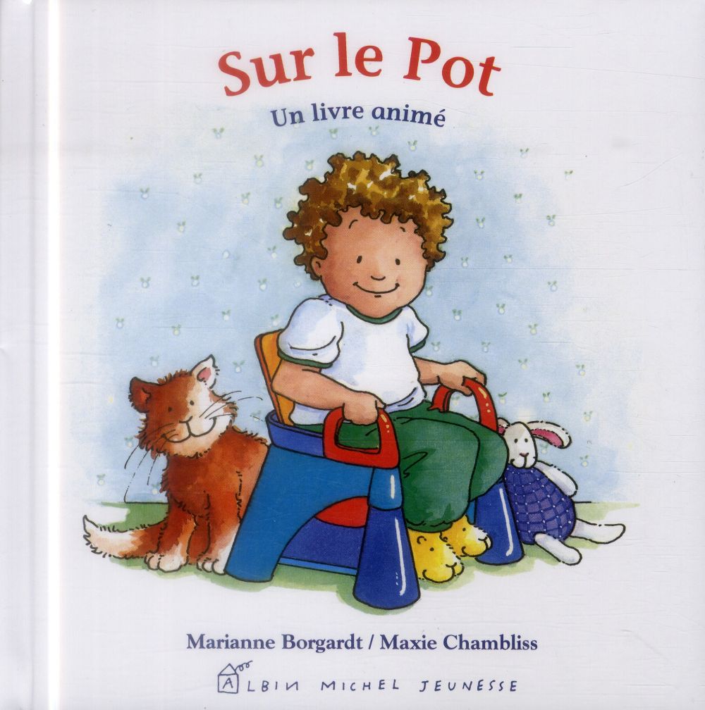 SUR LE POT - UN LIVRE ANIME