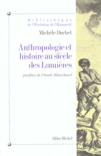 ANTHROPOLOGIE ET HISTOIRE AU SIECLE DES LUMIERES