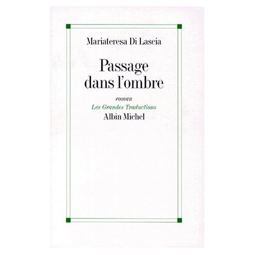 PASSAGE DANS L'OMBRE