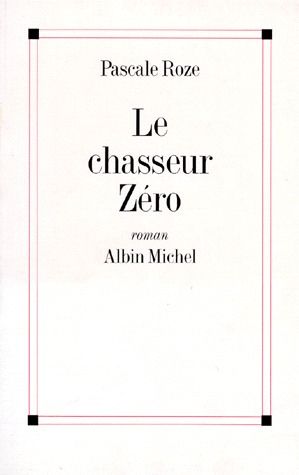 LE CHASSEUR ZERO