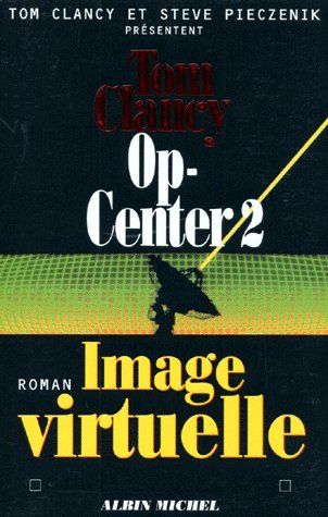 OP-CENTER 2. IMAGE VIRTUELLE