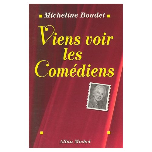 VIENS VOIR LES COMEDIENS
