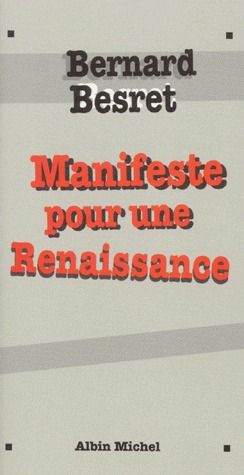 MANIFESTE POUR UNE RENAISSANCE