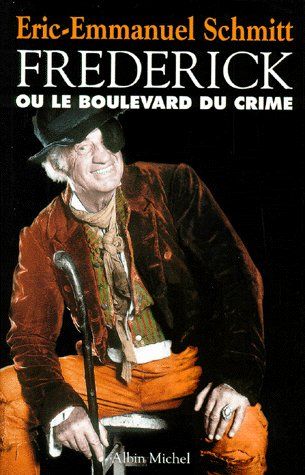 FREDERICK OU LE BOULEVARD DU CRIME