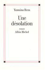 UNE DESOLATION