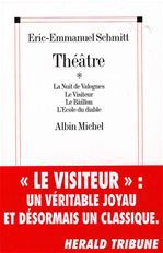 THEATRE. LA NUIT DE VALOGNES, LE VISITEUR, LE BAILLON, L'ECOLE DU DIABLE