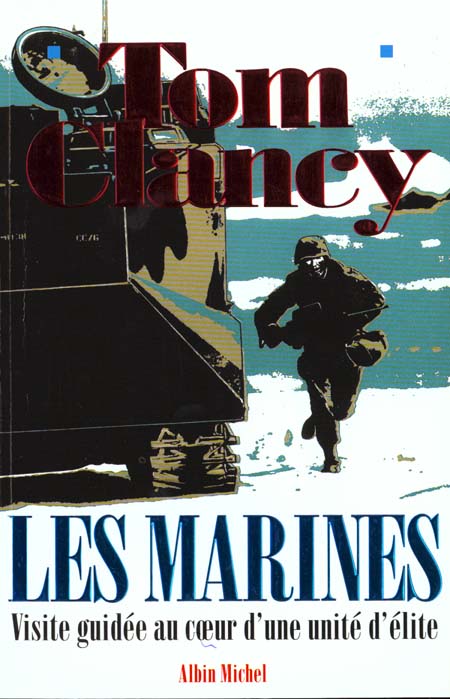 LES MARINES - VISITE GUIDEE AU COEUR D'UNE UNITE D'ELITE