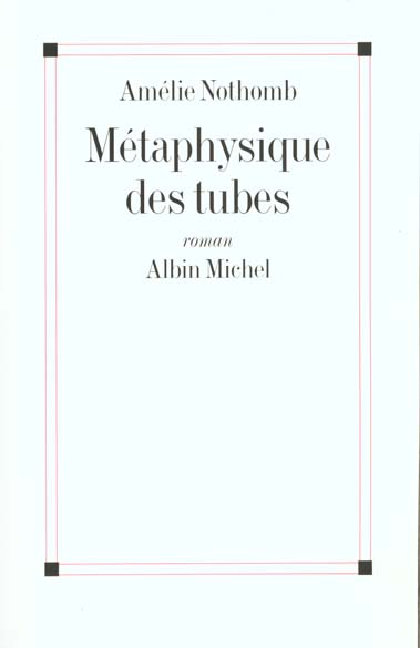 METAPHYSIQUE DES TUBES