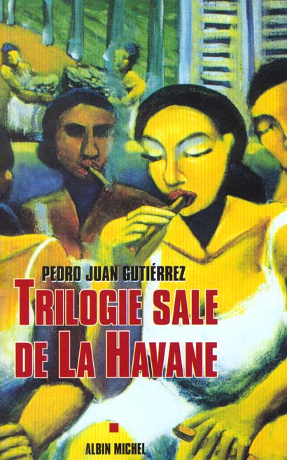 TRILOGIE SALE DE LA HAVANE