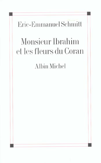 MONSIEUR IBRAHIM ET LES FLEURS DU CORAN