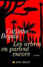 LES ARBRES EN PARLENT ENCORE