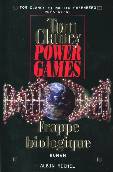 POWER GAMES - TOME 4 - FRAPPE BIOLOGIQUE