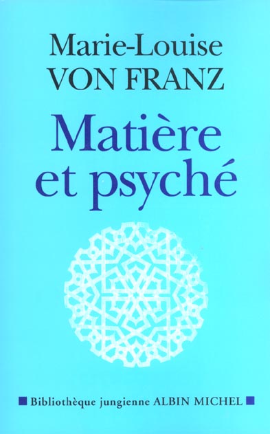 MATIERE ET PSYCHE
