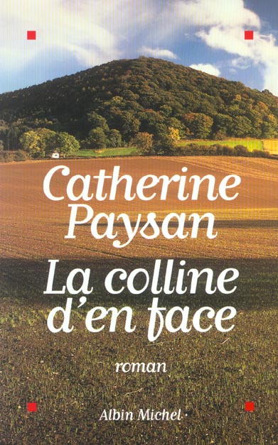 LA COLLINE D'EN FACE