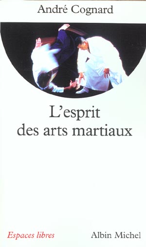 L'ESPRIT DES ARTS MARTIAUX