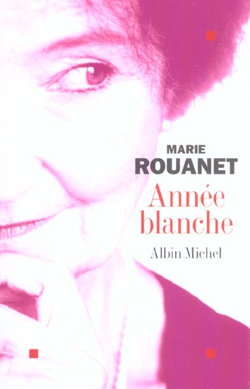 ANNEE BLANCHE