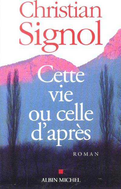 CETTE VIE OU CELLE D'APRES