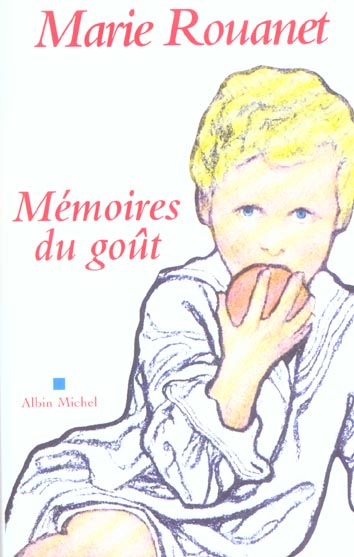 MEMOIRES DU GOUT