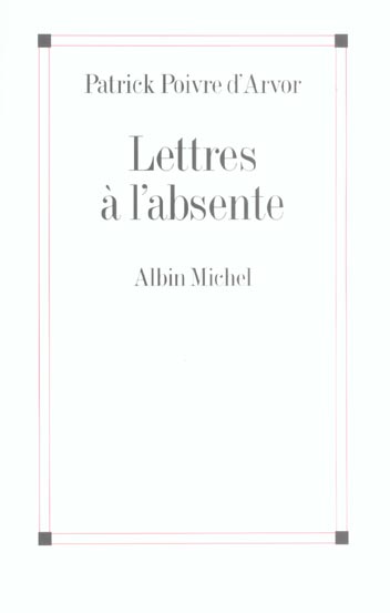 LETTRES A L'ABSENTE