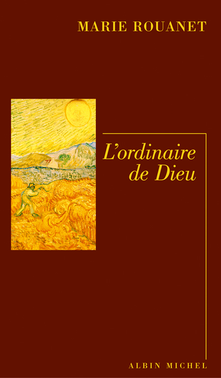 L'ORDINAIRE DE DIEU