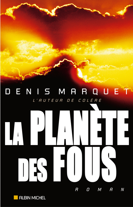 LA PLANETE DES FOUS